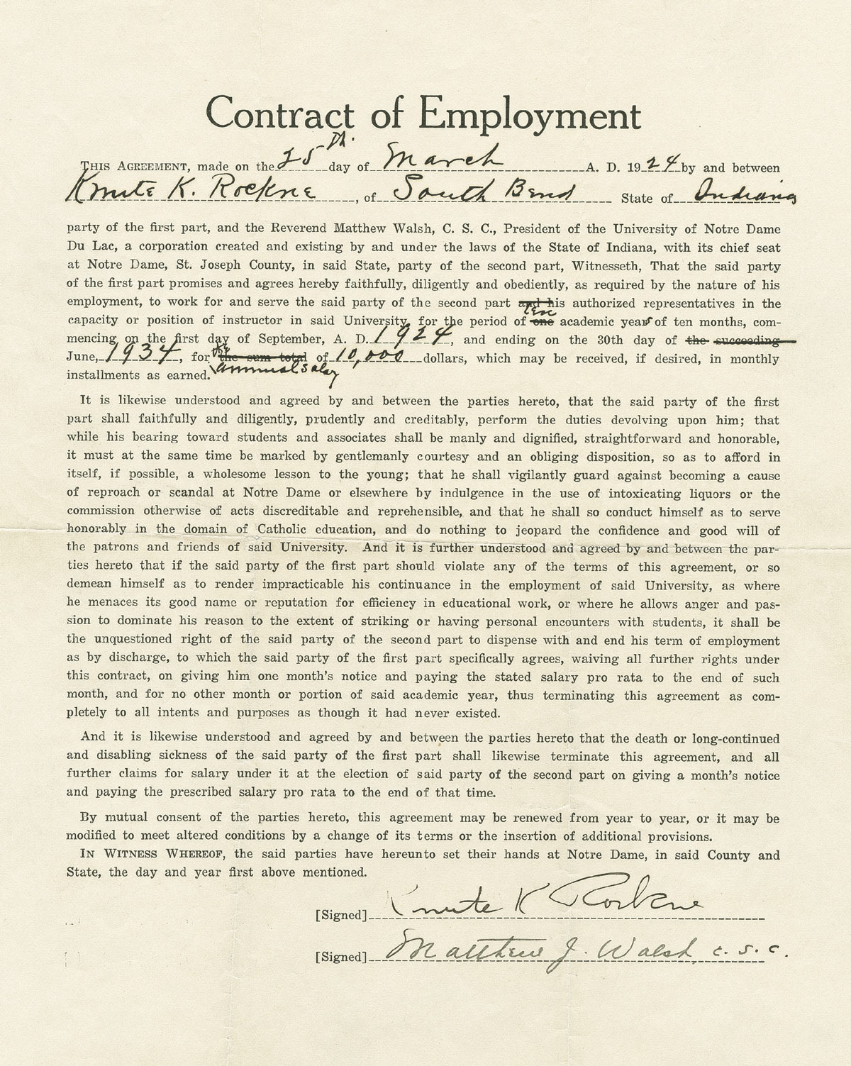 Rockne's 1924 ten year Contract of Employment Knute Rockne’s 1924 ten year contract to be Notre Dame’s athletic director, head football coach and track coach