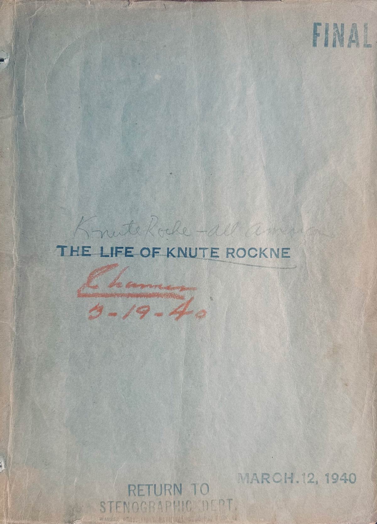 Movie Script - Cover The cover page for the movie script stamped 'Final' with the title crossed out and rewritten 'Knute Rockne - All American'